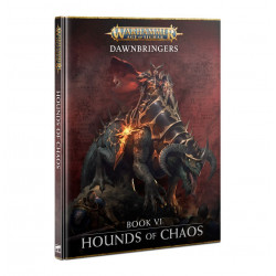 Dawnbringers Book 6: Hounds...