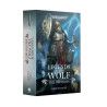 Legends of the Wolf: The Omnibus