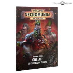 Underhive Journal: Goliath the House of Chains