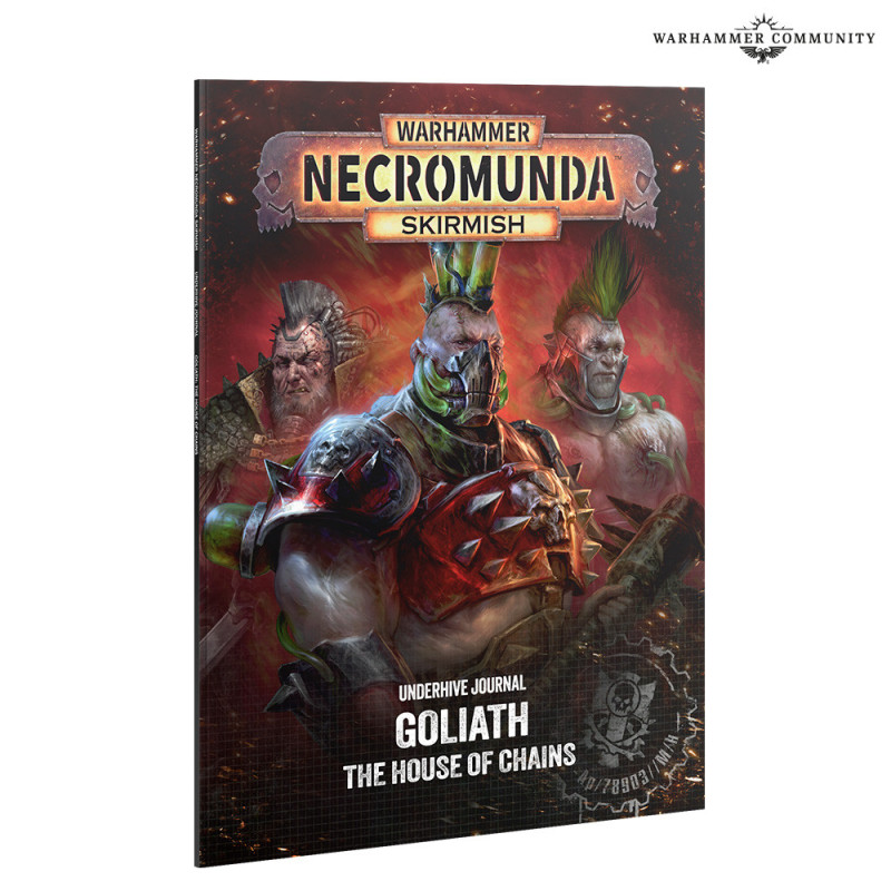 Underhive Journal: Goliath the House of Chains