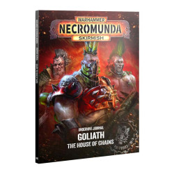 Underhive Journal: Goliath the House of Chains