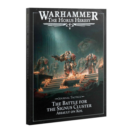 Journal Tactica – The Battle for the Signus Cluster: Assault on Kol